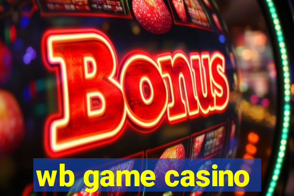 wb game casino